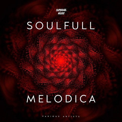 Soulfull Melodica (2021)