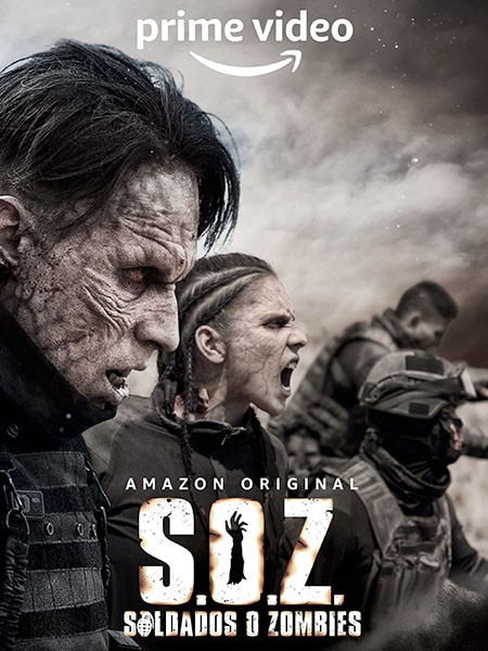 Солдаты-зомби / S.O.Z: Soldados o Zombies (1 сезон/2021/WEB-DL/WEB-DLRip)