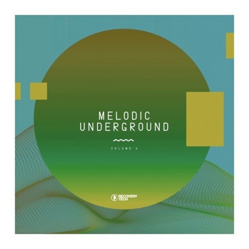 Melodic Underground Vol 6 (2021)