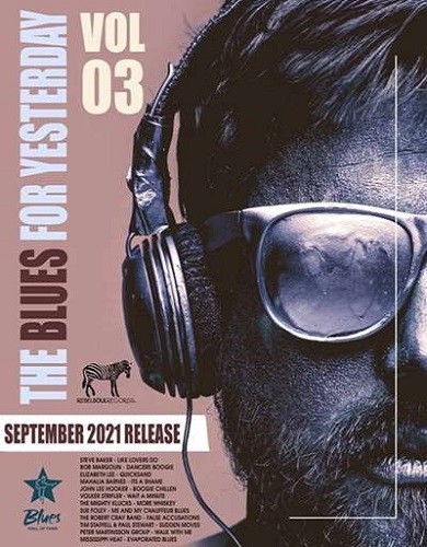 The Blues For Yesterday Vol.03 (2021)