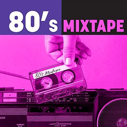 80's Mixtape (2021)