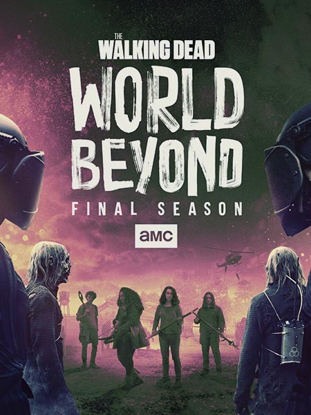 Ходячие мертвецы: Мир за пределами / The Walking Dead: World Beyond (2 сезон/2021/WEB-DL/WEB-DLRip)