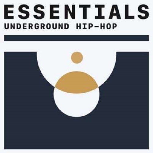 Underground Hip-Hop Essentials (2021)