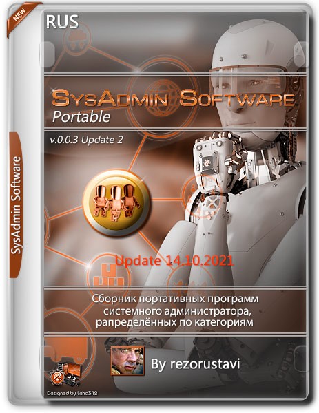 SysAdmin Software Portable v.0.0.3 Update 2 by rezorustavi 14.10.2021 (RUS)