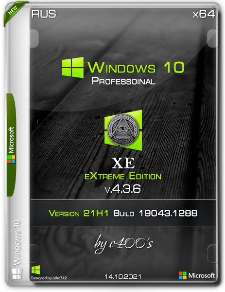 Windows 10 Professional x64 XE v.4.3.6 by c400's (RUS/2021)