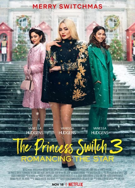 На месте принцессы 3: Роман со звездой / The Princess Switch 3: Romancing the Star (2021/WEB-DL/WEB-DLRip)