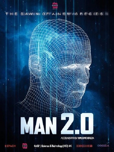 Человек 2.0. Р-эволюция / Man 2.0 R-Evolution (2019/DVB)