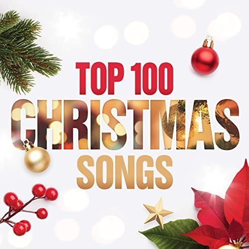 Top 100 Christmas Songs (2021)