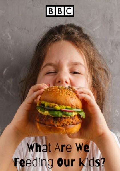 Чем мы кормим наших детей? / What Are We Feeding Our Kids? (2021/WEBRip 1080p)