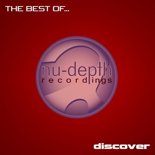 The Best Of... Nu-Depth Recordings (2021)