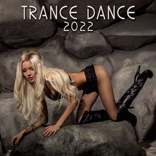 EDM - Trance Dance 2022 (2021)