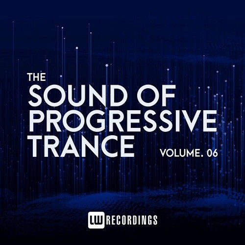 The Sound Of Progressive Trance Vol 06 (2021)