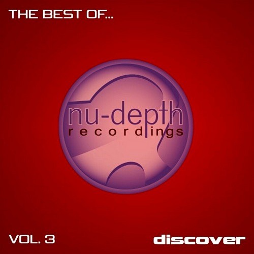 The Best Of... Nu-Depth Recordings Vol 3 (2022)