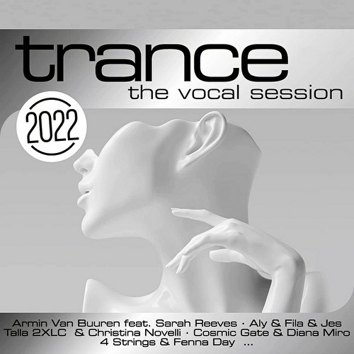 Trance: The Vocal Session 2022 (2021)