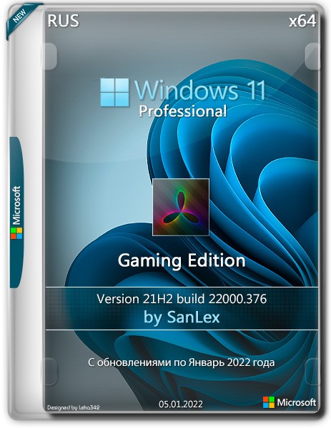 Windows 11 Pro x64 21H2.22000.376 Gaming Edition by SanLex (RUS/2022)