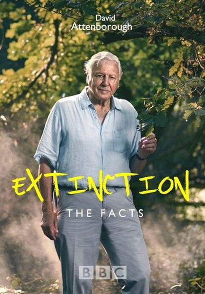 Вымирание: Факты / Extinction: The Facts (2021/WEBRip 1080p)