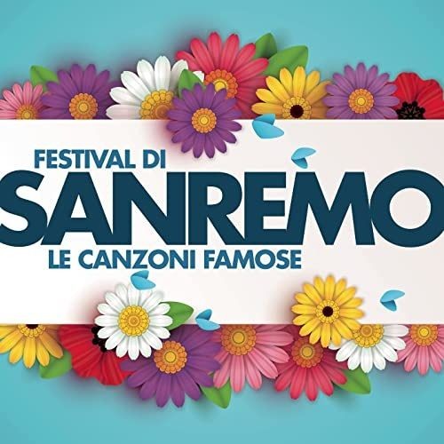 Festival di Sanremo - le canzoni famose (2022) FLAC