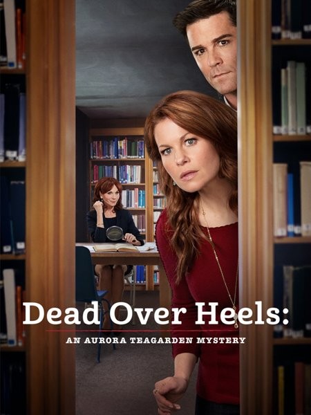 Смерть кувырком: Тайна Авроры Тигарден / Dead Over Heels: An Aurora Teagarden Mystery (2017/WEB-DLRip)