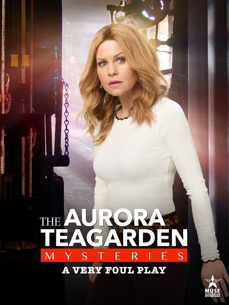 Тайны Авроры Тигарден: Очень таинственное убийство / Aurora Teagarden Mysteries: A Very Foul Play (2019/HDTVRip)