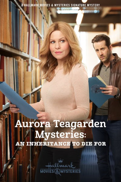 Тайны Авроры Тигарден: Наследство, за которое можно и умереть / Aurora Teagarden Mysteries: An Inheritance to Die For (2019/HDTVRip)