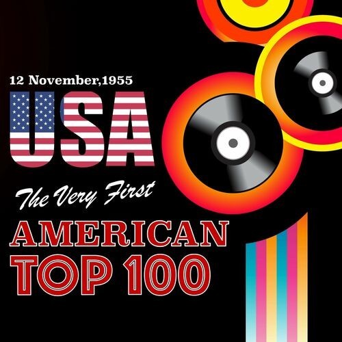 The Very First American Top 100 (2022)