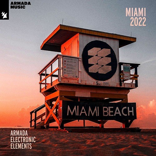 Armada Electronic Elements - Miami 2022 (2022)