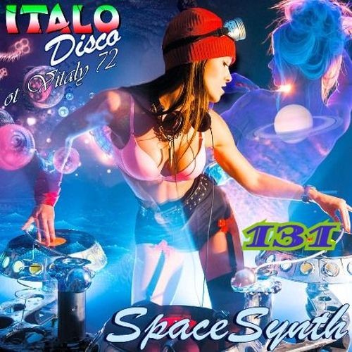 Italo Disco & SpaceSynth 131 (2021)