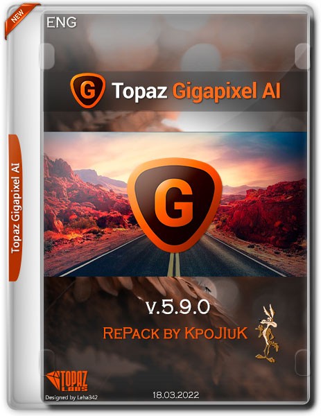 Topaz Gigapixel AI v.5.9.0 RePack by KpoJIuK (ENG/2022)