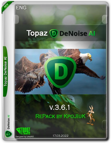 Topaz DeNoise AI v.3.6.1 RePack by KpoJIuK (ENG/2022)