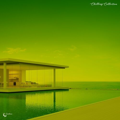 Chilling Collection (2022) FLAC