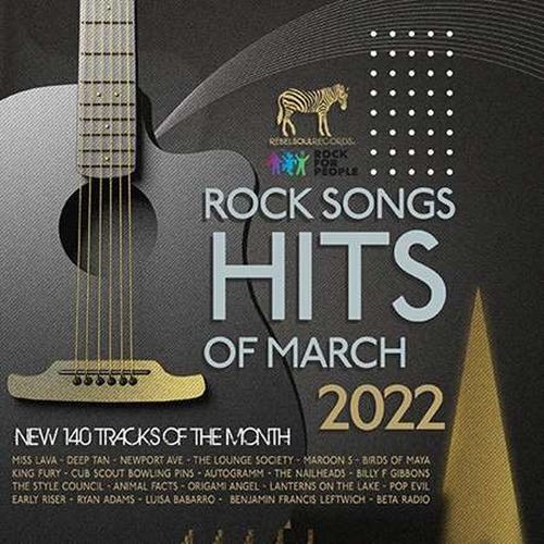 Rock Songs Hits Of March (2022)