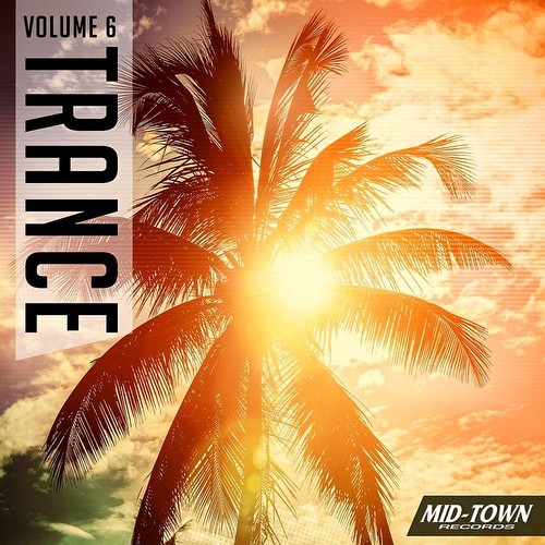 Mid-Town Trance Vol 6 (2022)