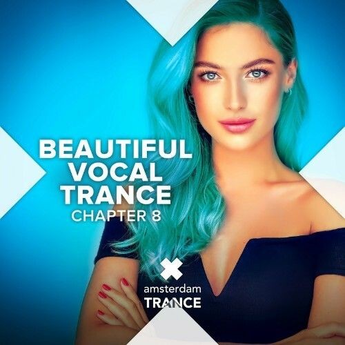 Beautiful Vocal Trance - Chapter 8 (2022)