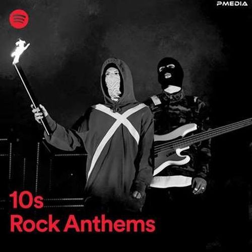 10s Rock Anthems (2022)