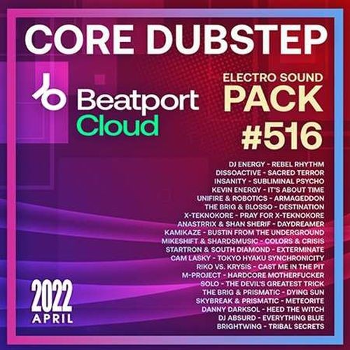 Beatport Core Dubstep: Sound Pack #516 (2022)