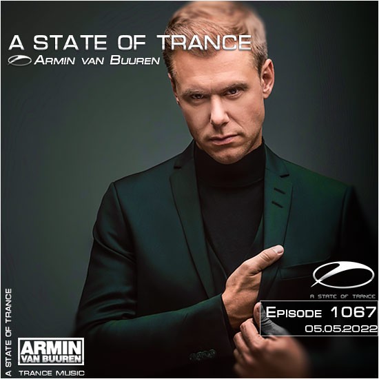 Armin van Buuren - A State of Trance Episode 1067 (05.05.2022)