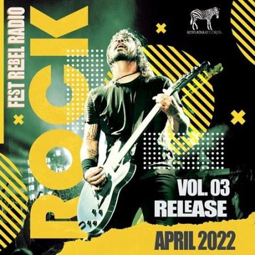 Rebel Rock Fest Vol.03 (2022)