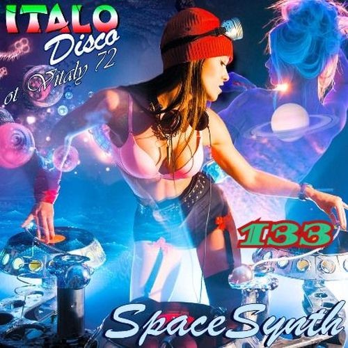 Italo Disco & SpaceSynth 133 (2021)