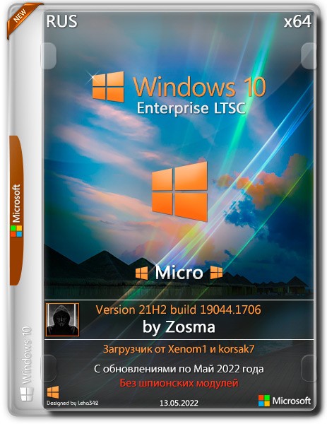 Windows 10 Enterprise LTSC x64 21H2.19044.1706 Micro by Zosma (RUS/2022)