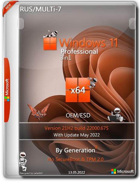 Windows 11 Pro x64 3in1 21H2.22000.675 May 2022 by Generation2 (RUS/MULTi-7)