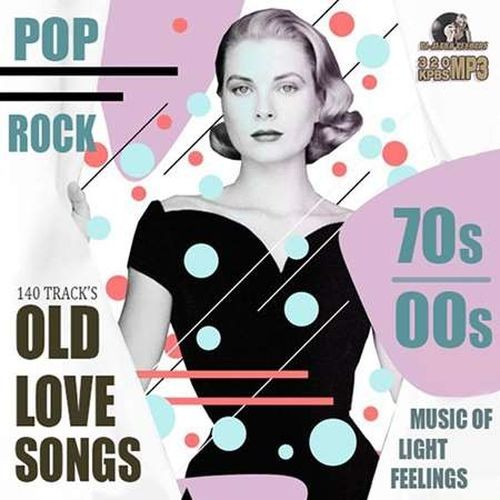 Pop Rock: Old Love Songs 70's-00's (2022)