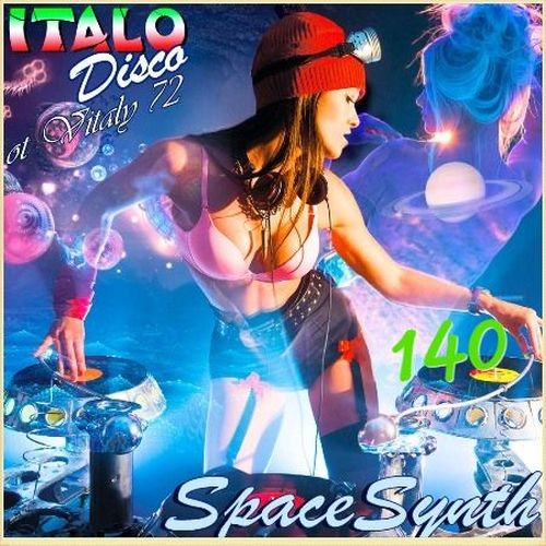 Italo Disco & SpaceSynth 140 (2022)