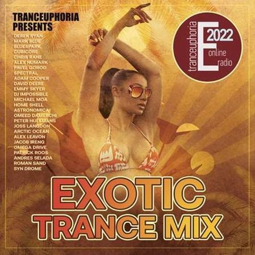 Tranceuphoria Exotic Trance Mix (2022)