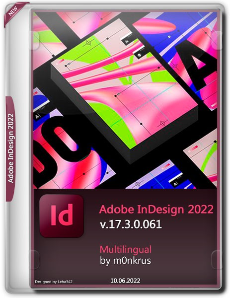 Adobe InDesign 2022 v.17.3.0.061 Multilingual by m0nkrus (2022)