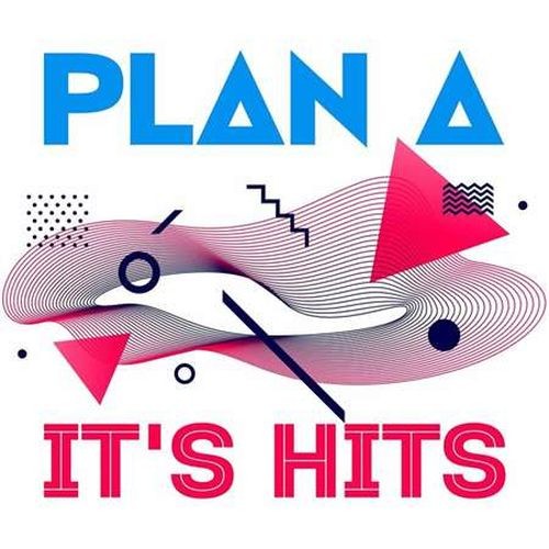 Plan A - It's Hits (2022)