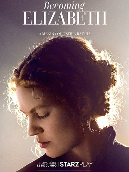 Становление Елизаветы / Becoming Elizabeth (1 сезон/2022/WEB-DLRip)