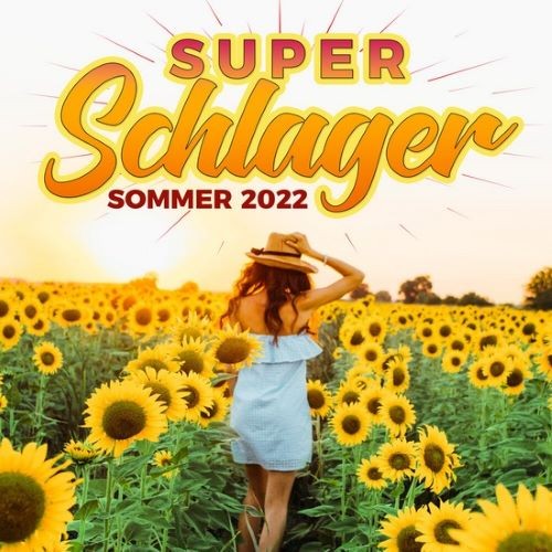 Super Schlager Sommer 2022 (2022)