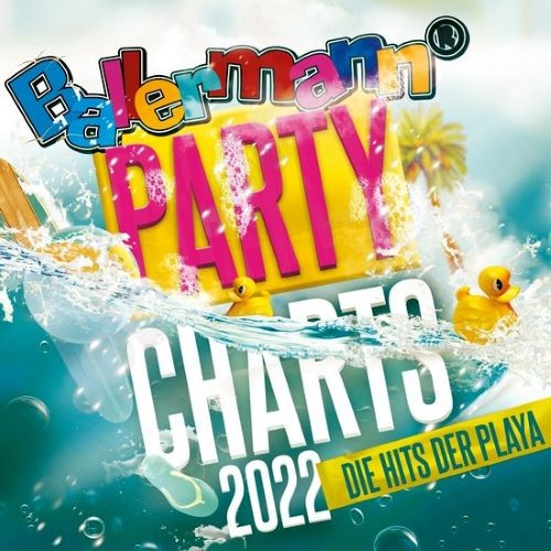 Ballermann Party Charts 2022 - Die Hits der Playa (2022)