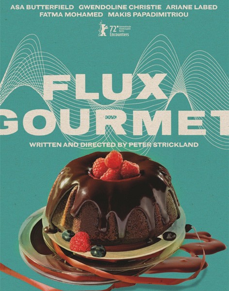 Извержение вкуса / Flux Gourmet (2022/WEB-DL/WEB-DLRip)