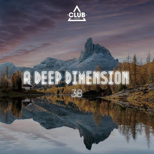 A Deep Dimension, Vol. 38 (2022)